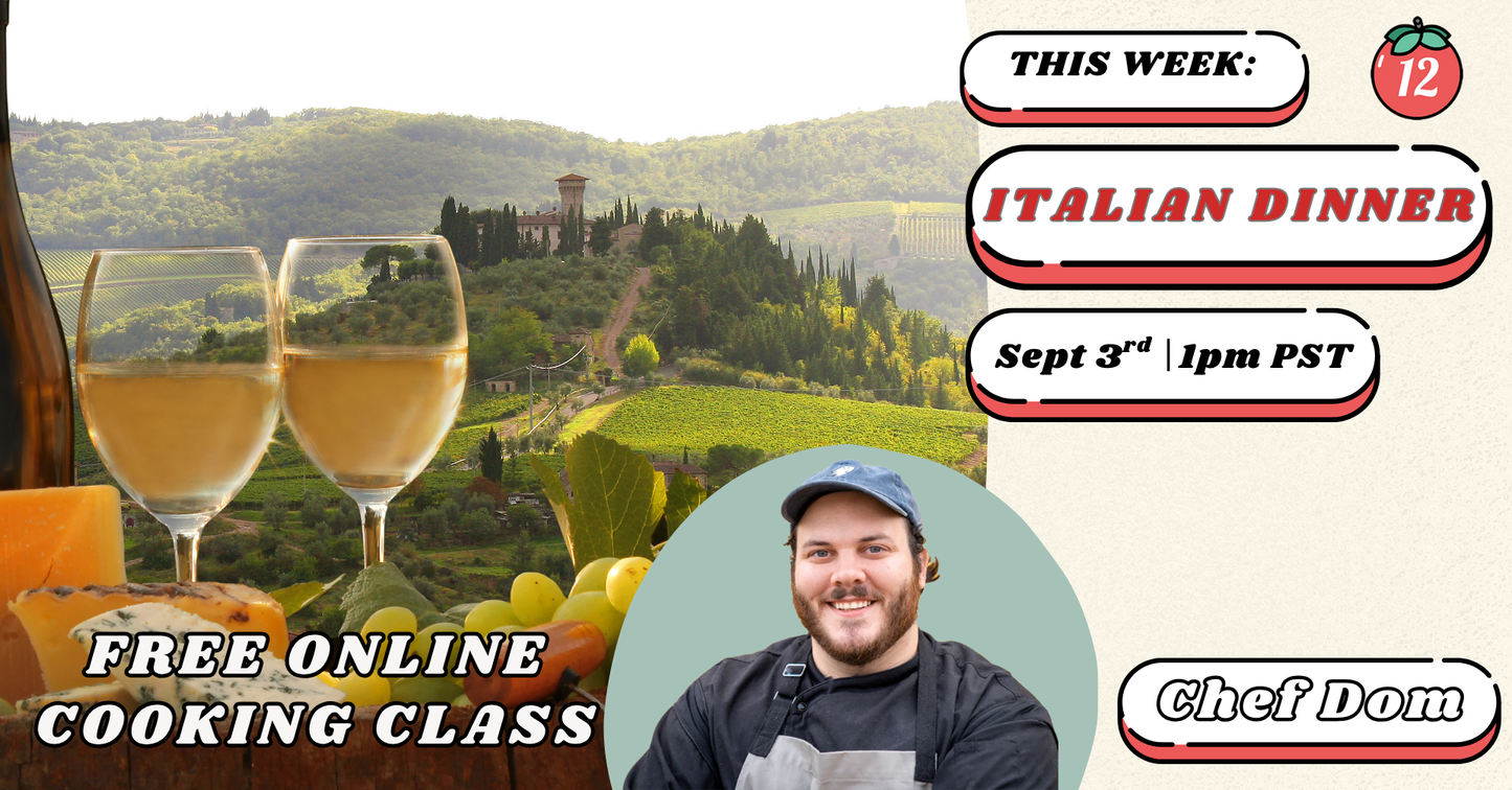 ONLINE CLASS: Italian Dinner